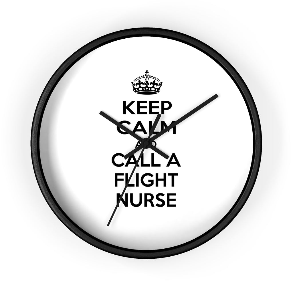 Keep Calm and Call a Flight Nurse - Wall Clock