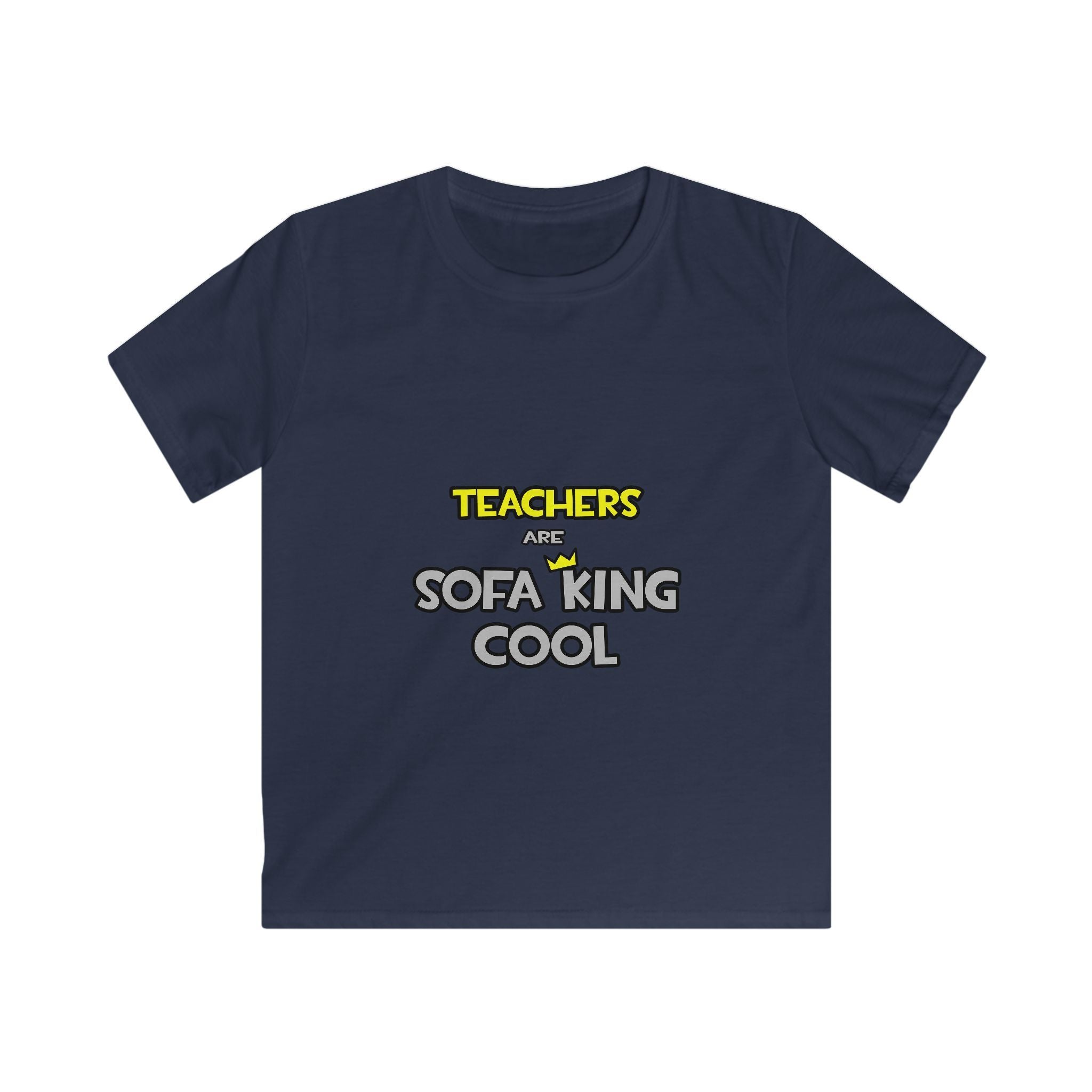 Teachers Are Sofa King Cool - Kids Softstyle Tee