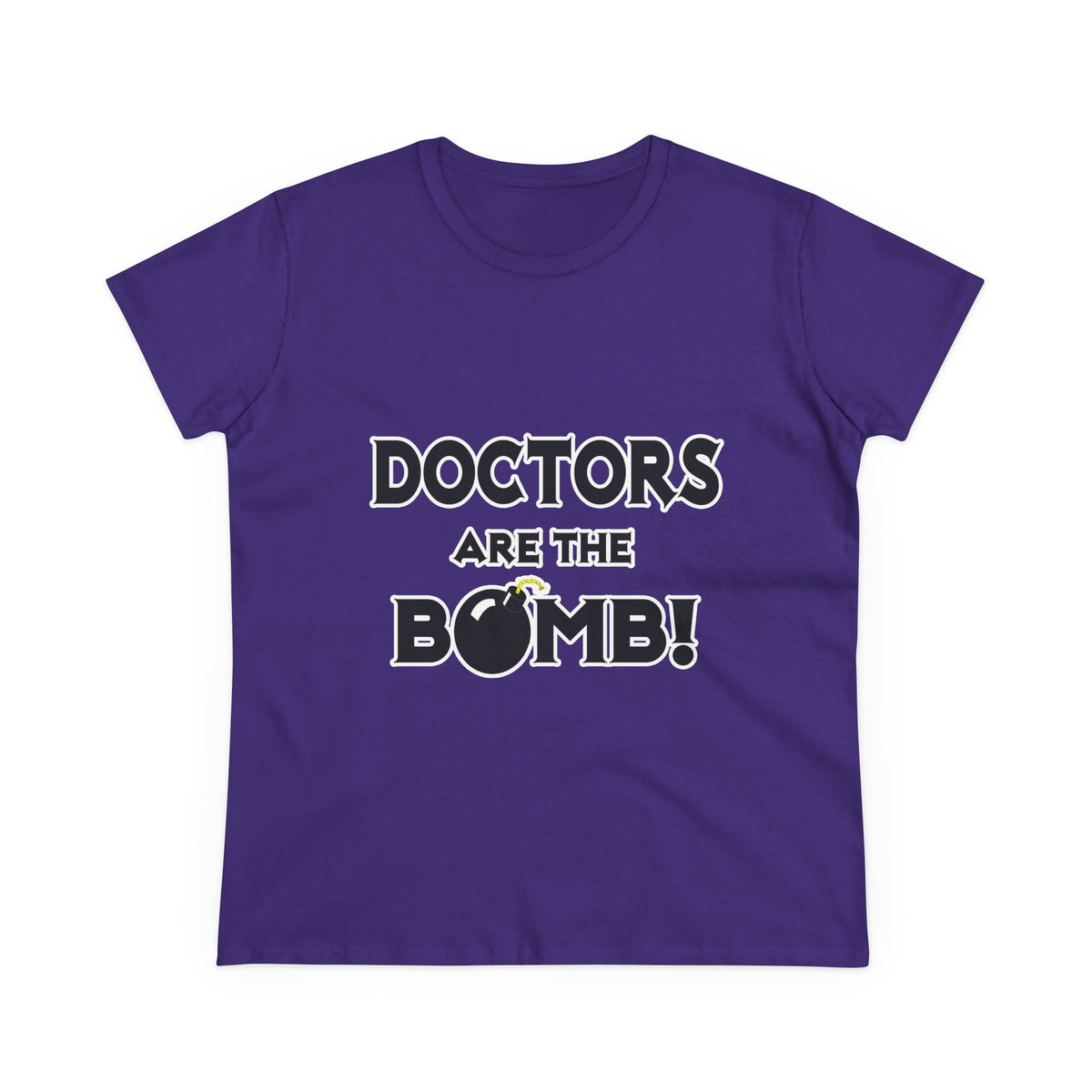 Doctors Are The Bomb! (2) - Women's Midweight Cotton Tee