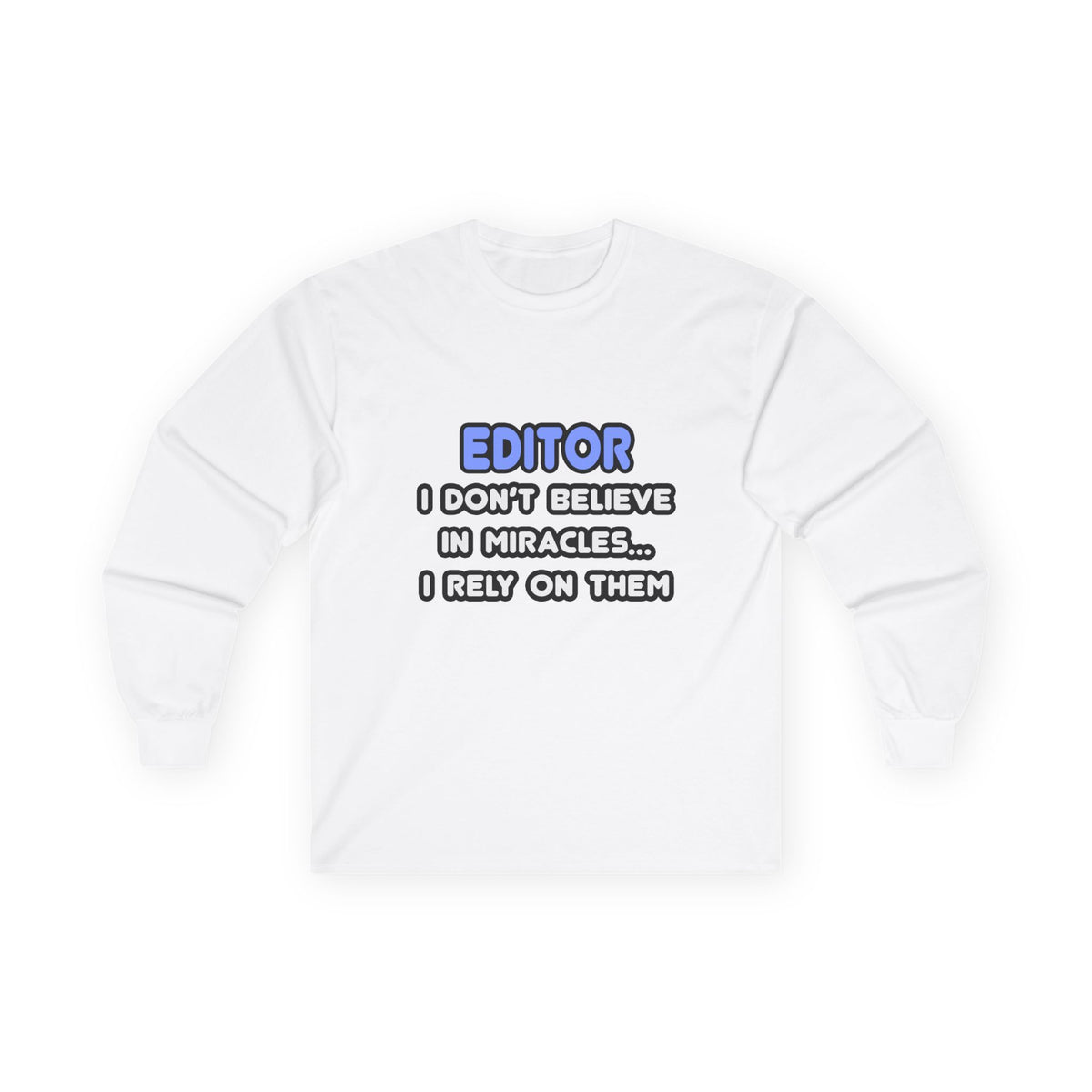 Miracles and Editors - Unisex Ultra Cotton Long Sleeve Tee