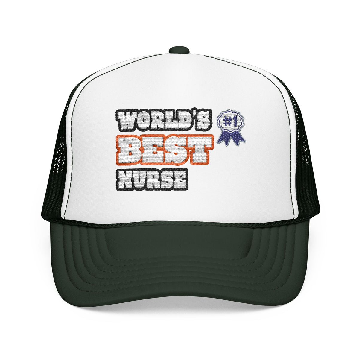 World's Best Nurse - Foam Trucker Hat
