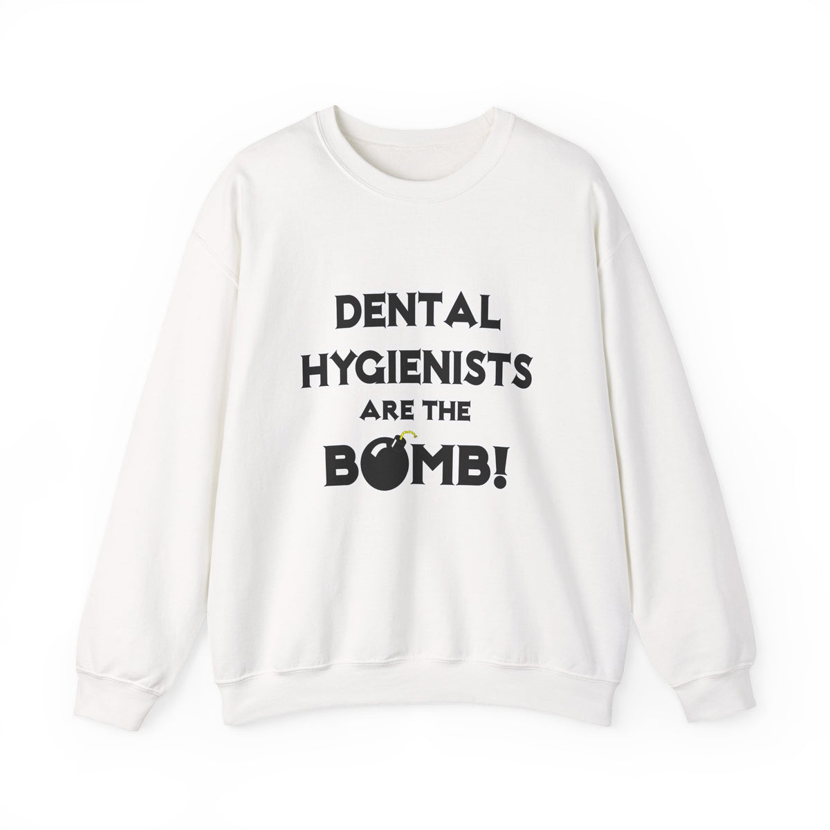 Dental Hygienists Are The Bomb! - Unisex Heavy Blend™ Crewneck Sweatshirt