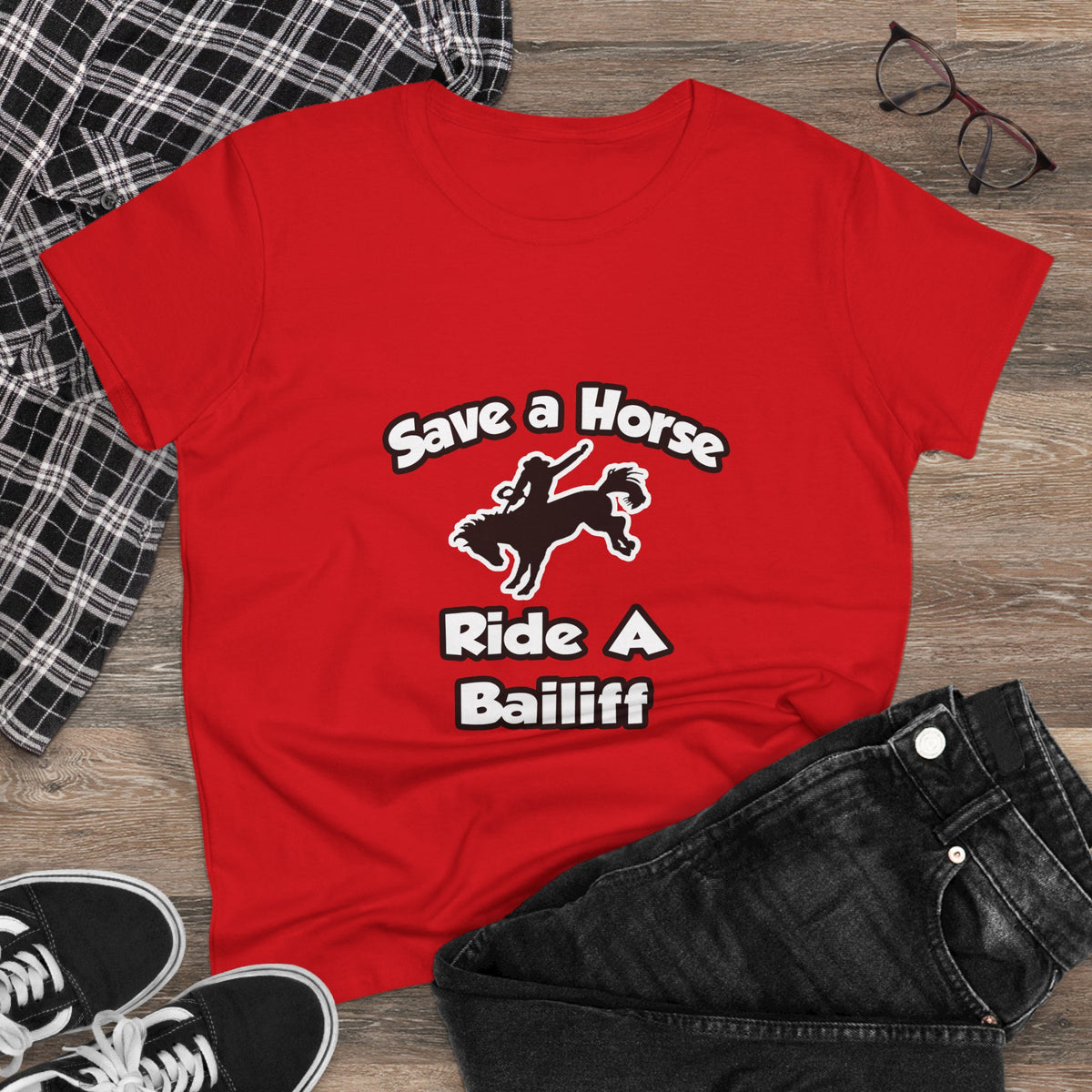 Save a Horse, Ride a Bailiff - Women's Midweight Cotton Tee
