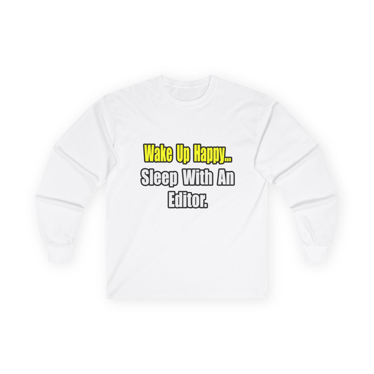 Sleep With an Editor - Unisex Ultra Cotton Long Sleeve Tee