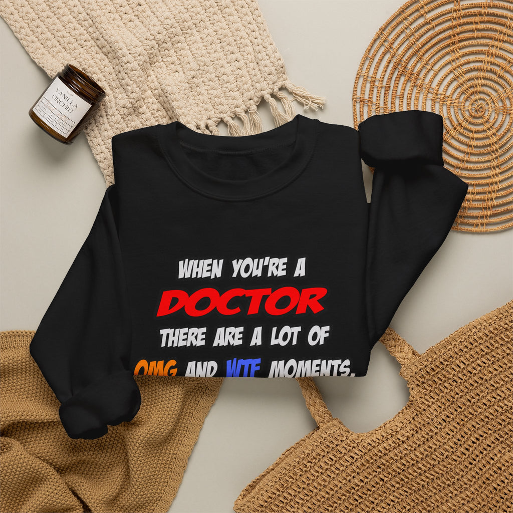 Doctor .. OMG WTF LOL - Unisex Heavy Blend™ Crewneck Sweatshirt