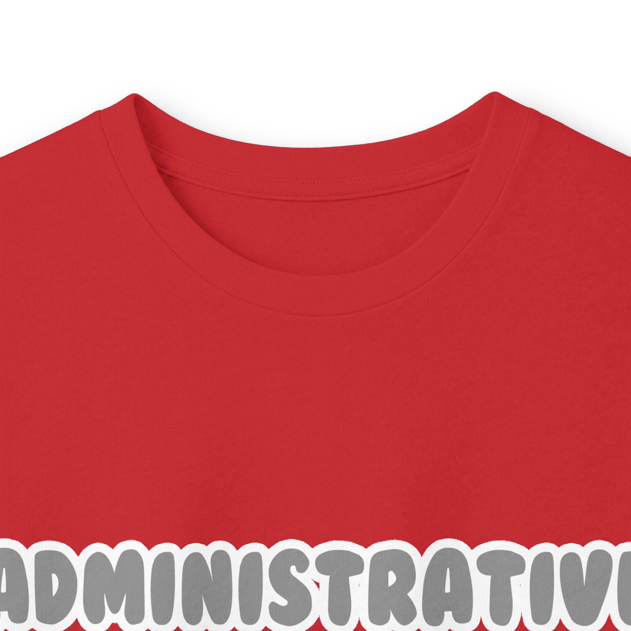 Administrative Asst ... Will Work For Ice Cream - Unisex Ultra Cotton Long Sleeve Tee