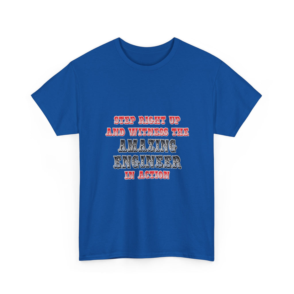 Amazing Engineer In Action - Unisex Heavy Cotton Tee