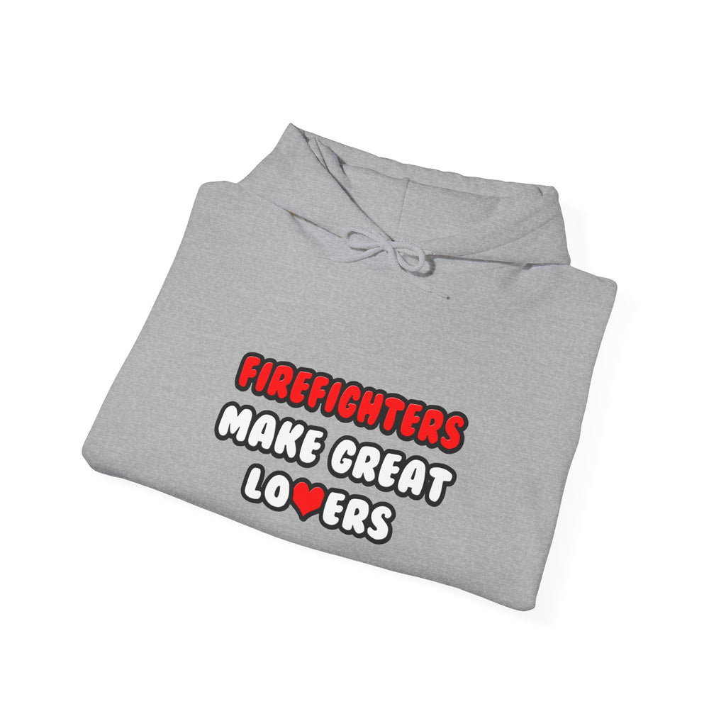 Firefighters Make Great Lovers - Unisex Heavy Blend™ Hooded Sweatshirt