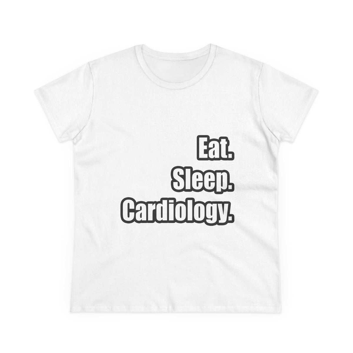 Eat. Sleep. Cardiology - Women's Midweight Cotton Tee