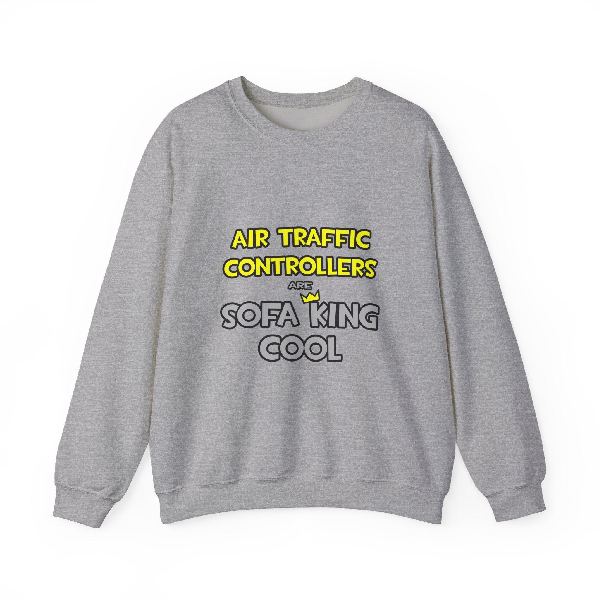 Air Traffic Controllers Are Sofa King Cool - Unisex Heavy Blend™ Crewneck Sweatshirt