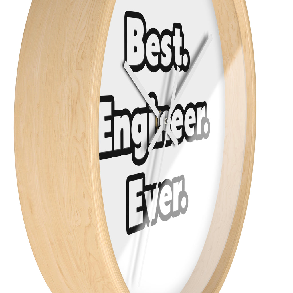 Best. Engineer. Ever - Wall Clock
