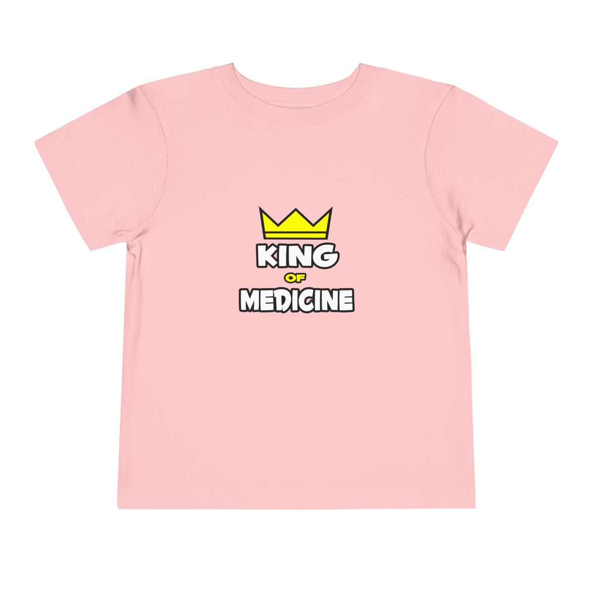 King of Medicine - Toddler Short Sleeve Tee