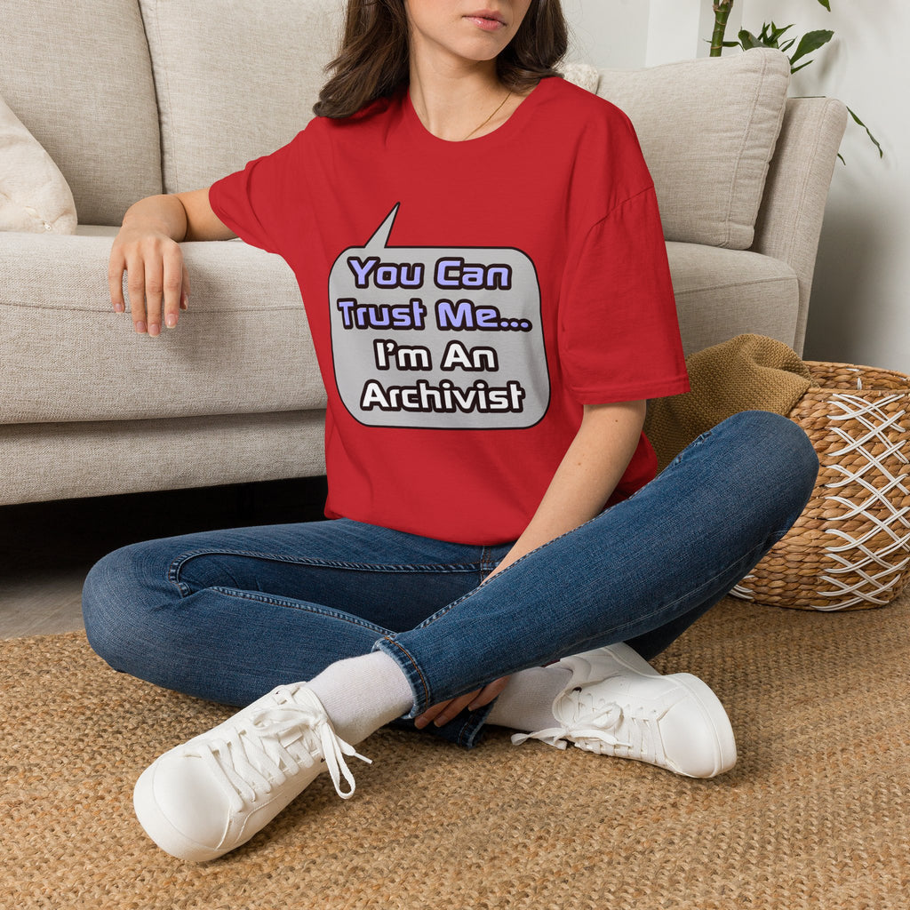 Trust Me .. I'm an Archivist - Unisex Softstyle T-Shirt