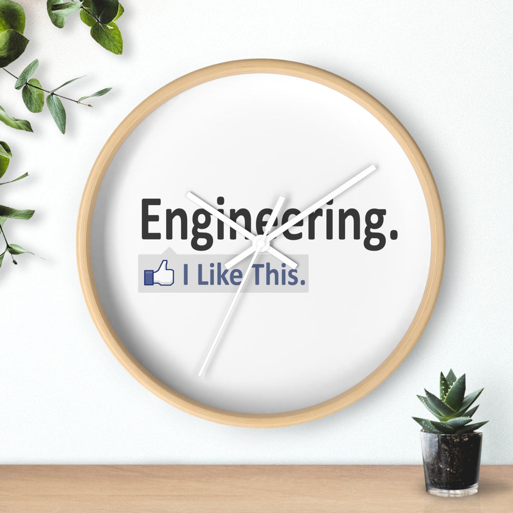 Engineering...I Like This - Wall Clock