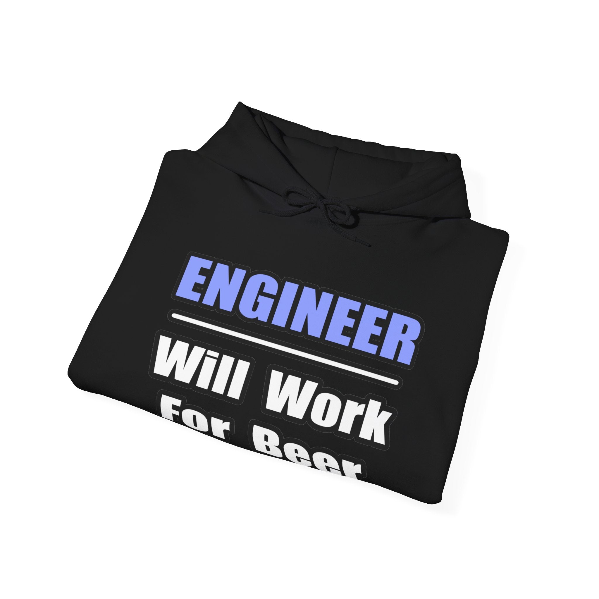 Engineer...Will Work For Beer - Unisex Heavy Blend™ Hooded Sweatshirt