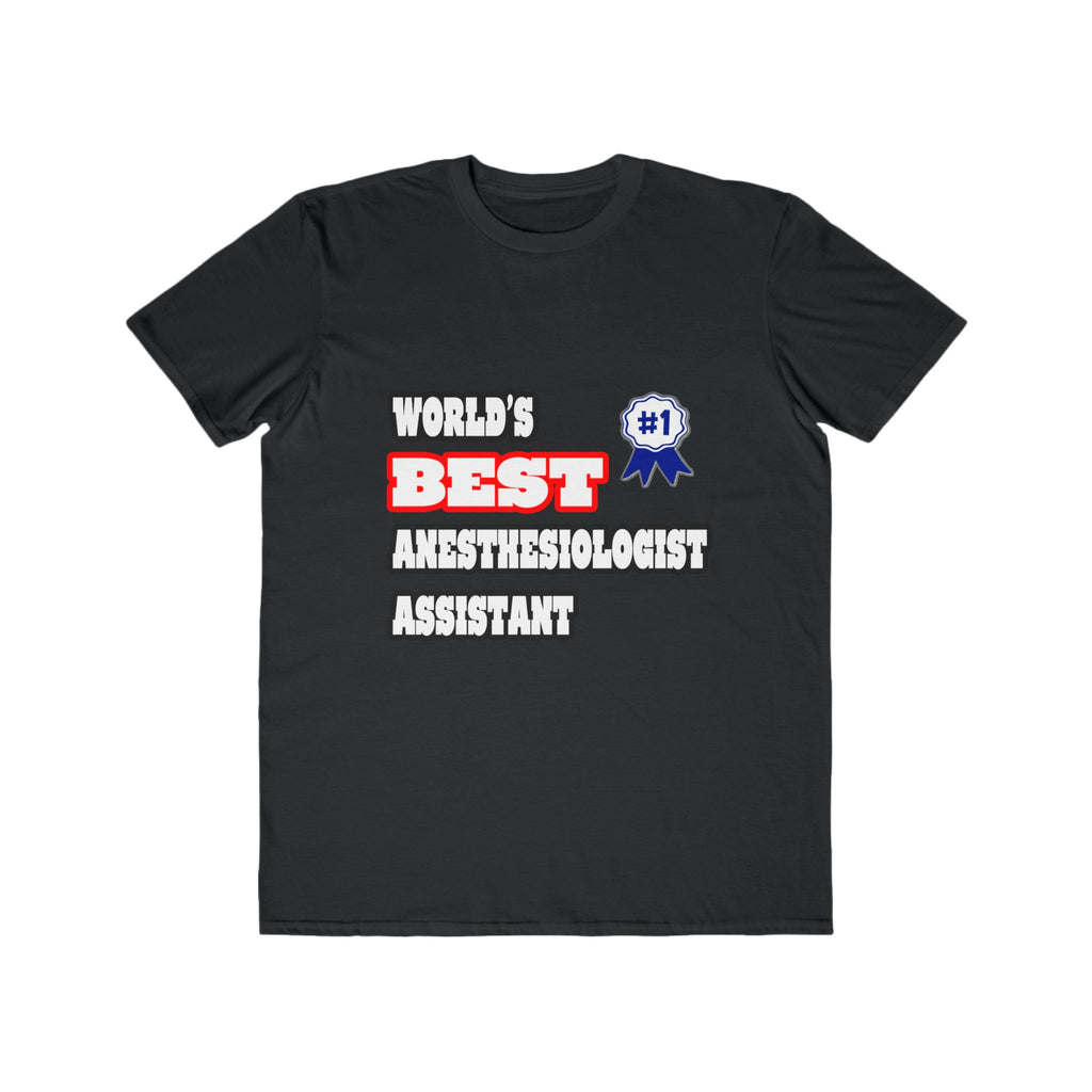World's Best Anesthesiologist Assistant - Men's Lightweight Fashion Tee