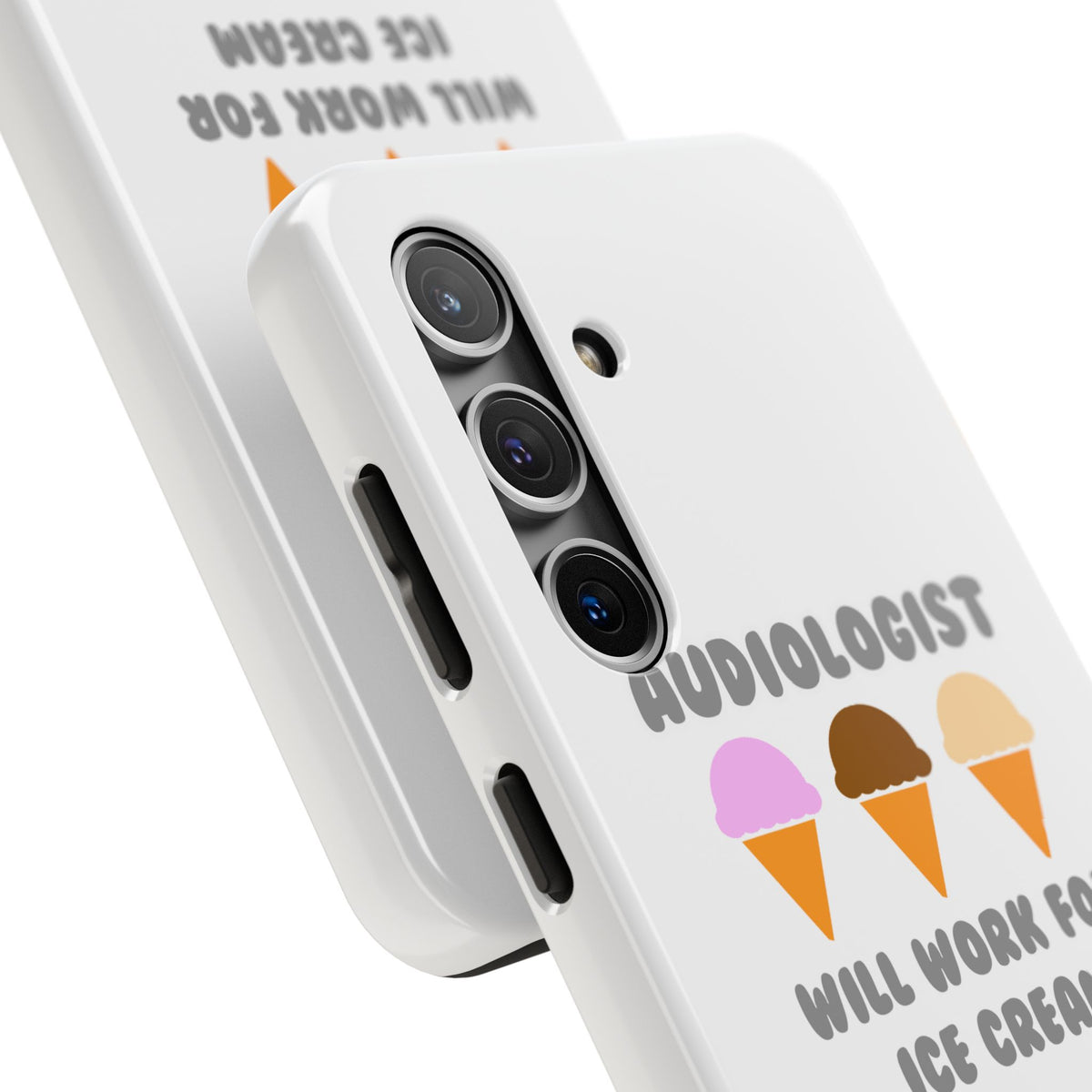 Audiologist ... Will Work For Ice Cream - Tough Phone Cases