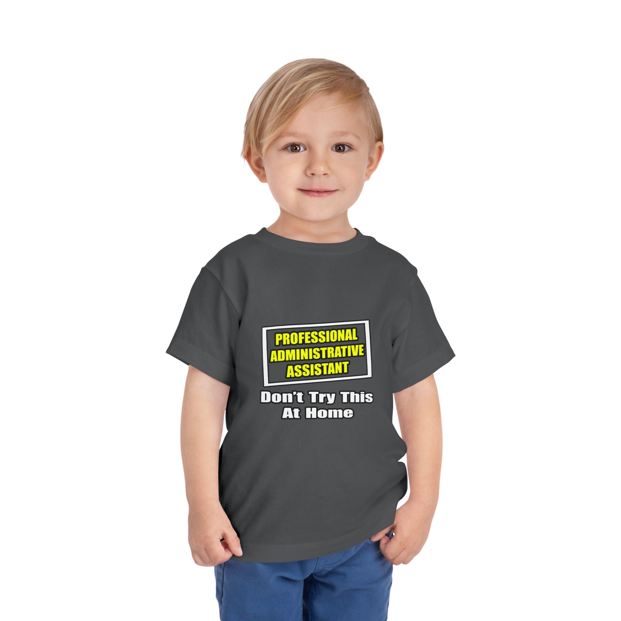 Professional Administrative Assistant...Joke - Toddler Short Sleeve Tee