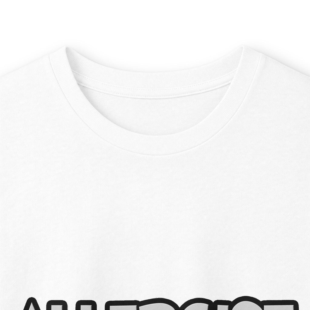 Allergist .. I'm Kind of a Big Deal - Unisex Ultra Cotton Long Sleeve Tee