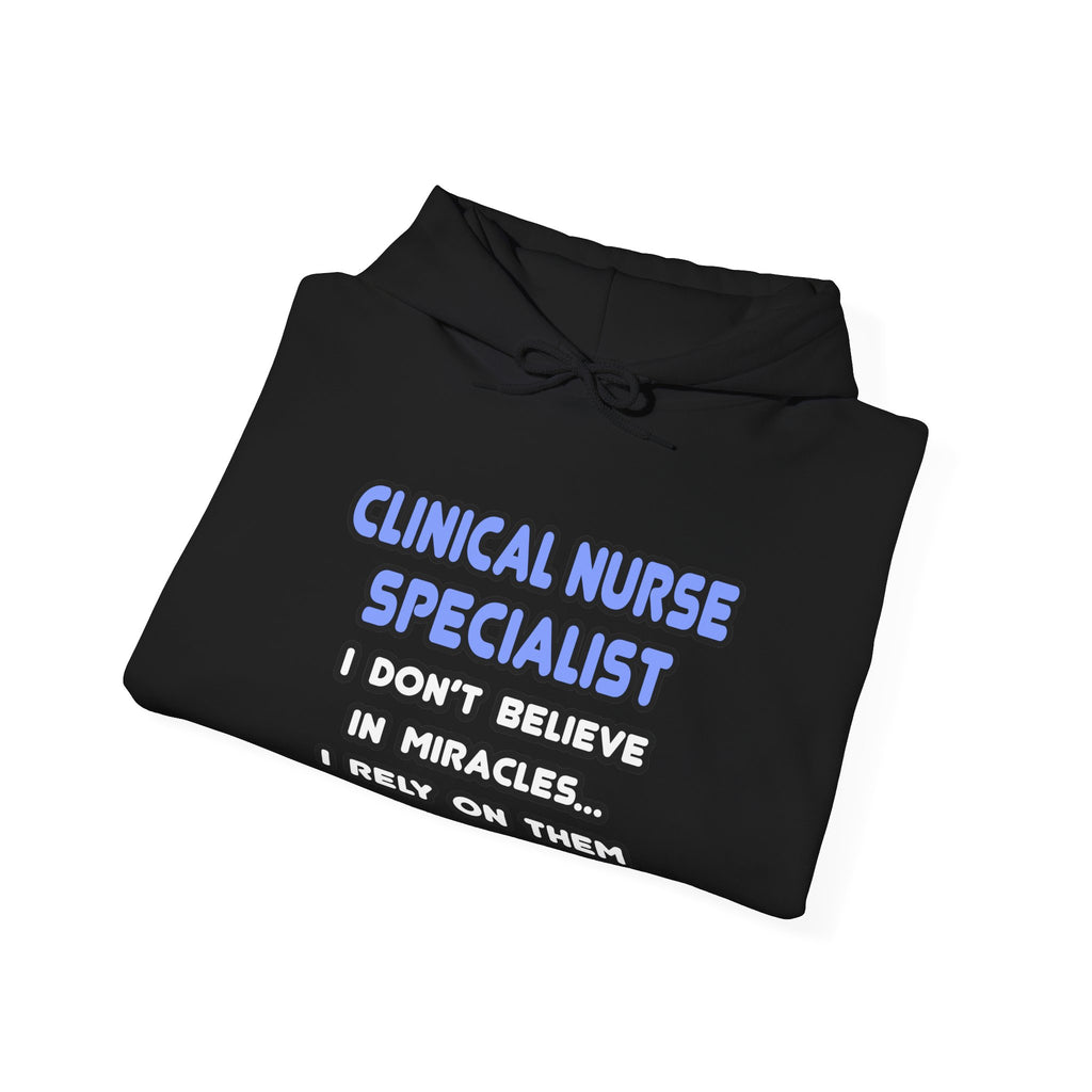 Miracles and Clinical Nurse Specialists - Unisex Heavy Blend™ Hooded Sweatshirt