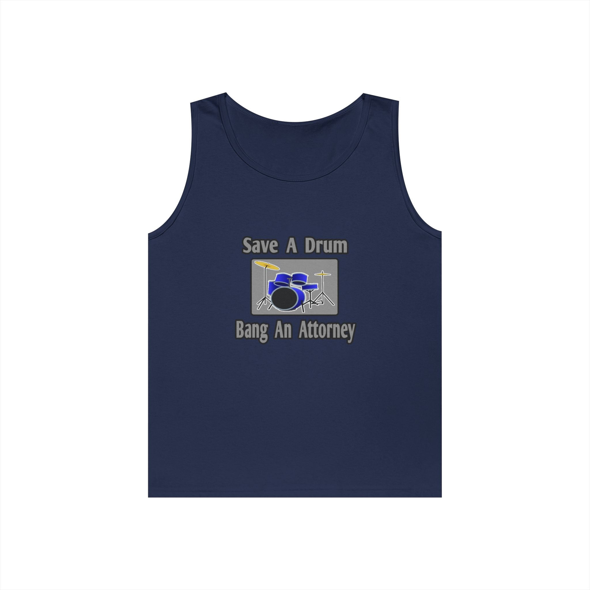 Save a Drum...Bang an Attorney - Unisex Heavy Cotton Tank Top