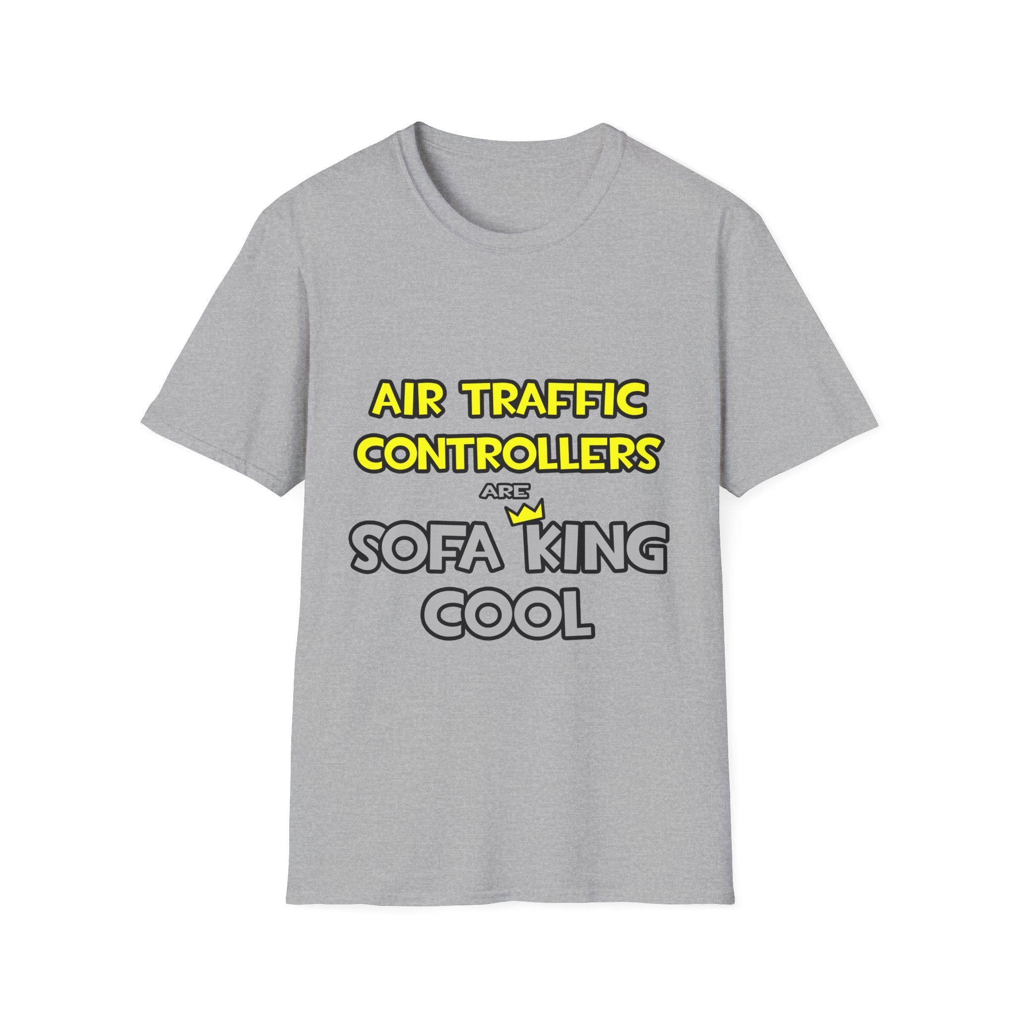 Air Traffic Controllers Are Sofa King Cool - Unisex Softstyle T-Shirt