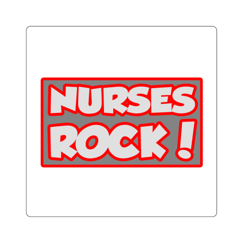 Nurses Rock! - Square Stickers
