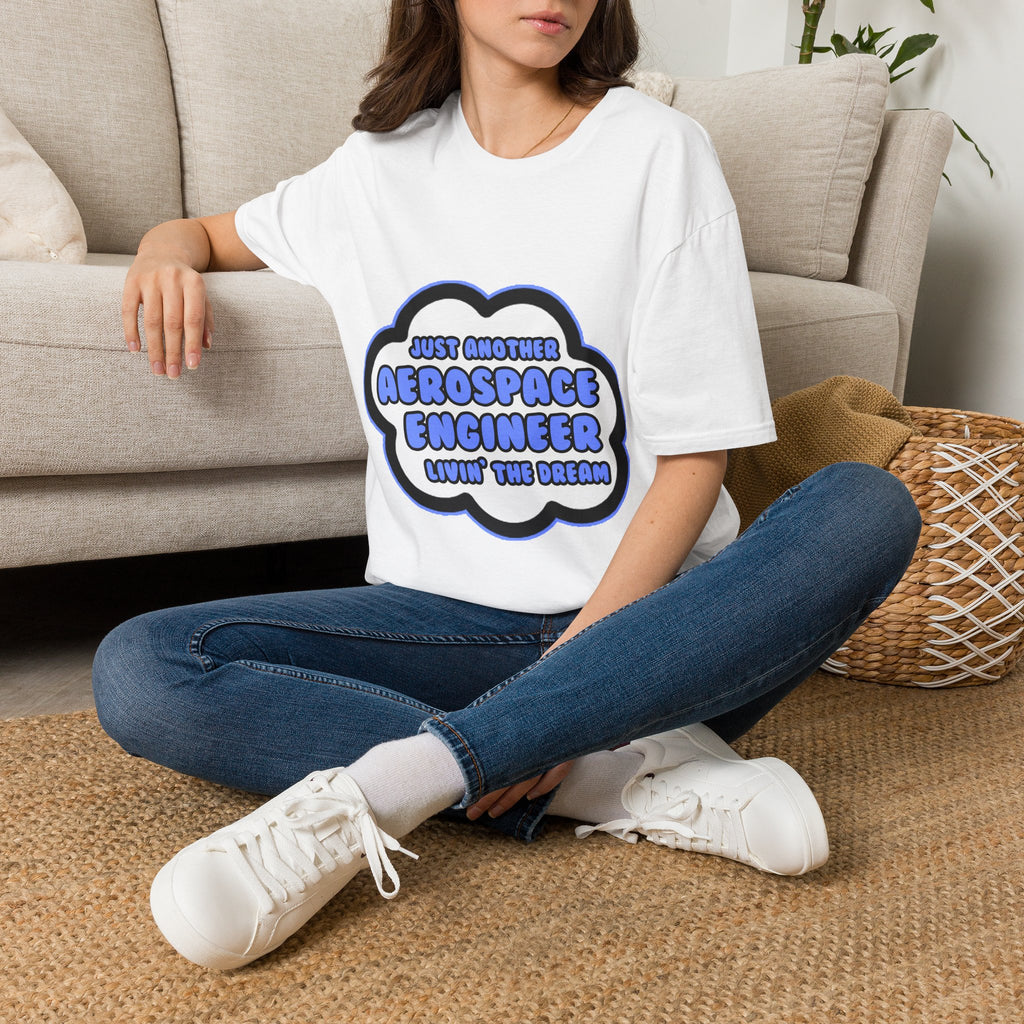 Aerospace Engineer .. Livin' The Dream - Unisex Softstyle T-Shirt