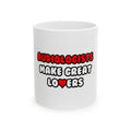 Audiologists Make Great Lovers - Ceramic Mug, (11oz, 15oz)
