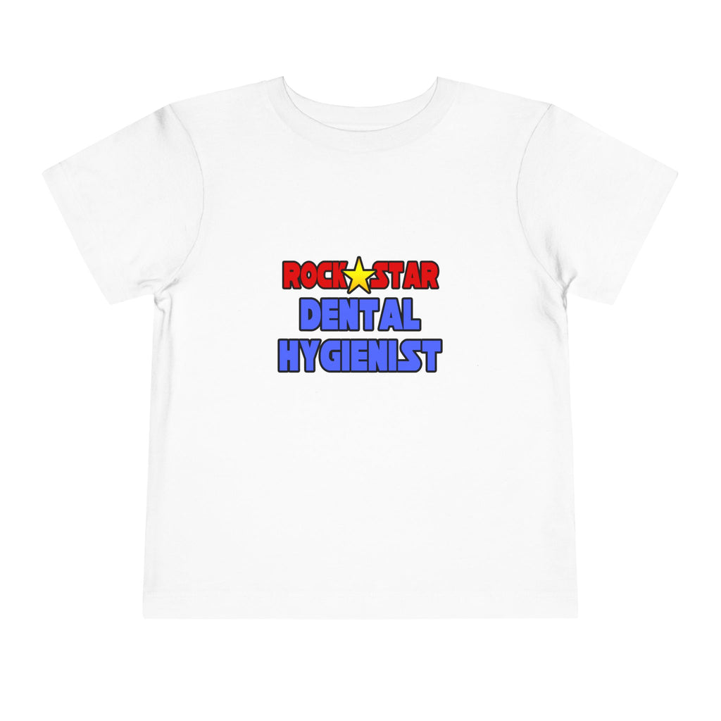 Rock Star Dental Hygienist - Toddler Short Sleeve Tee