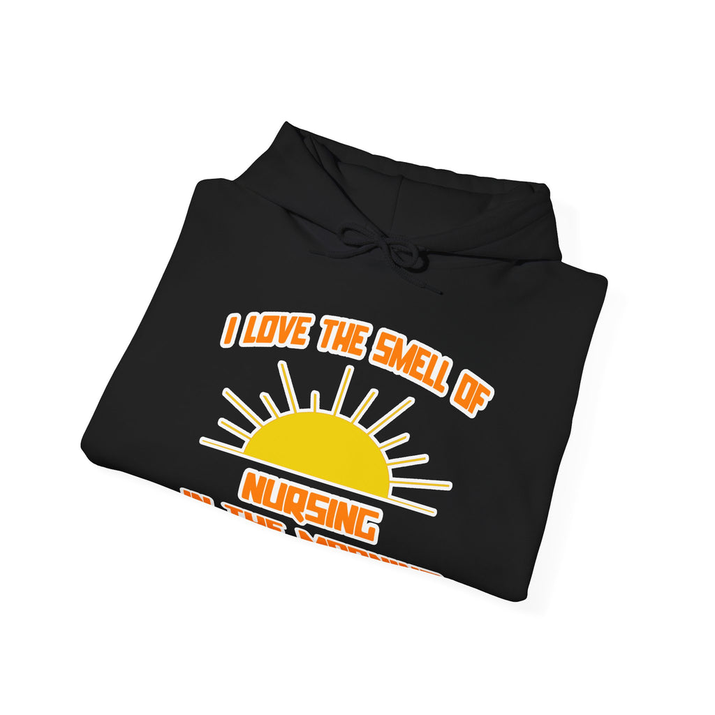 Smell of Nursing in the Morning - Unisex Heavy Blend™ Hooded Sweatshirt
