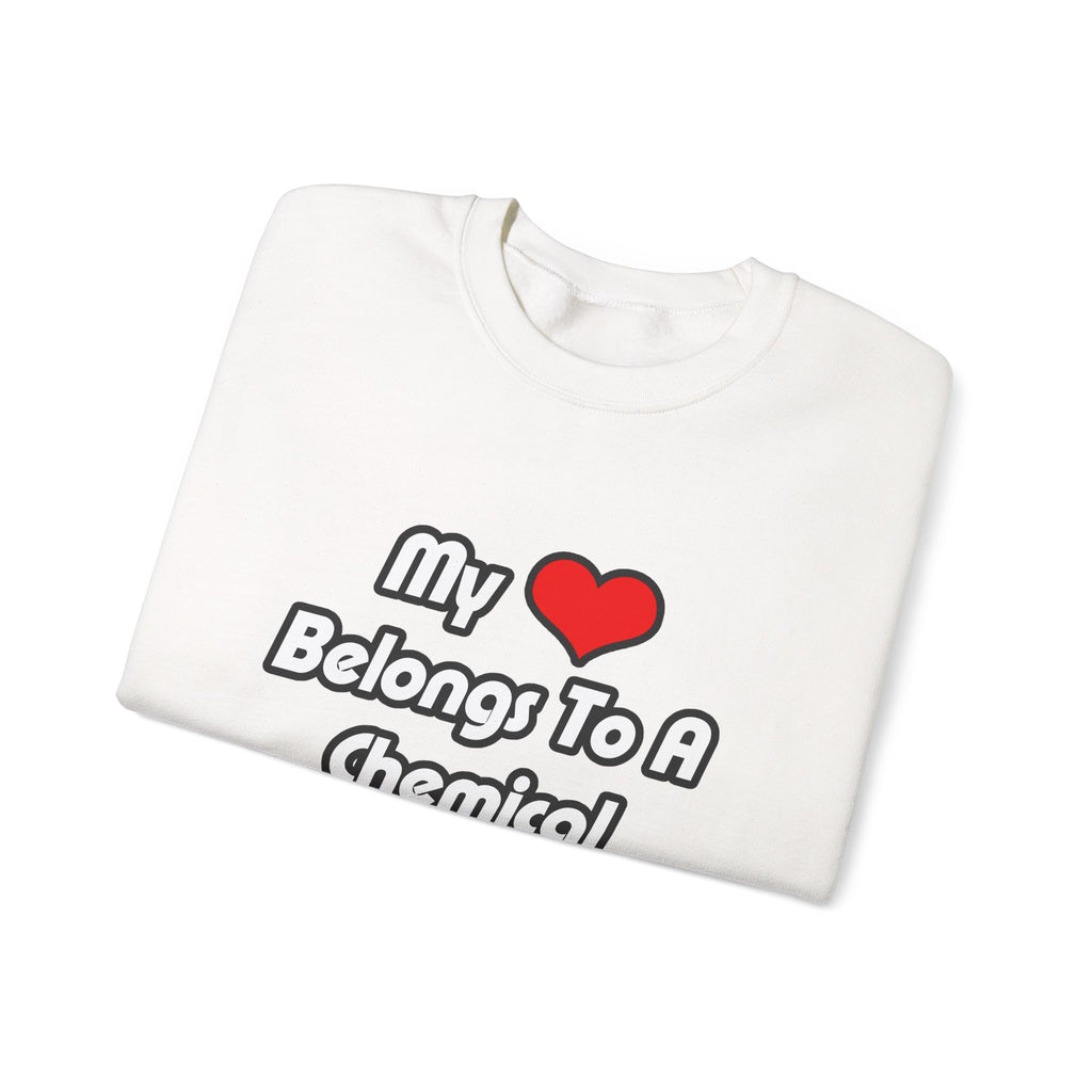 My Heart Belongs To A Chemical Engineer - Unisex Heavy Blend™ Crewneck Sweatshirt