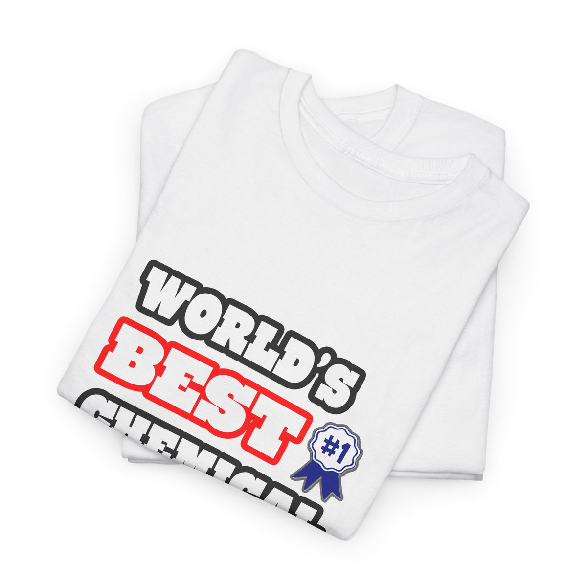 World's Best Chemical Engineer - Unisex Heavy Cotton Tee