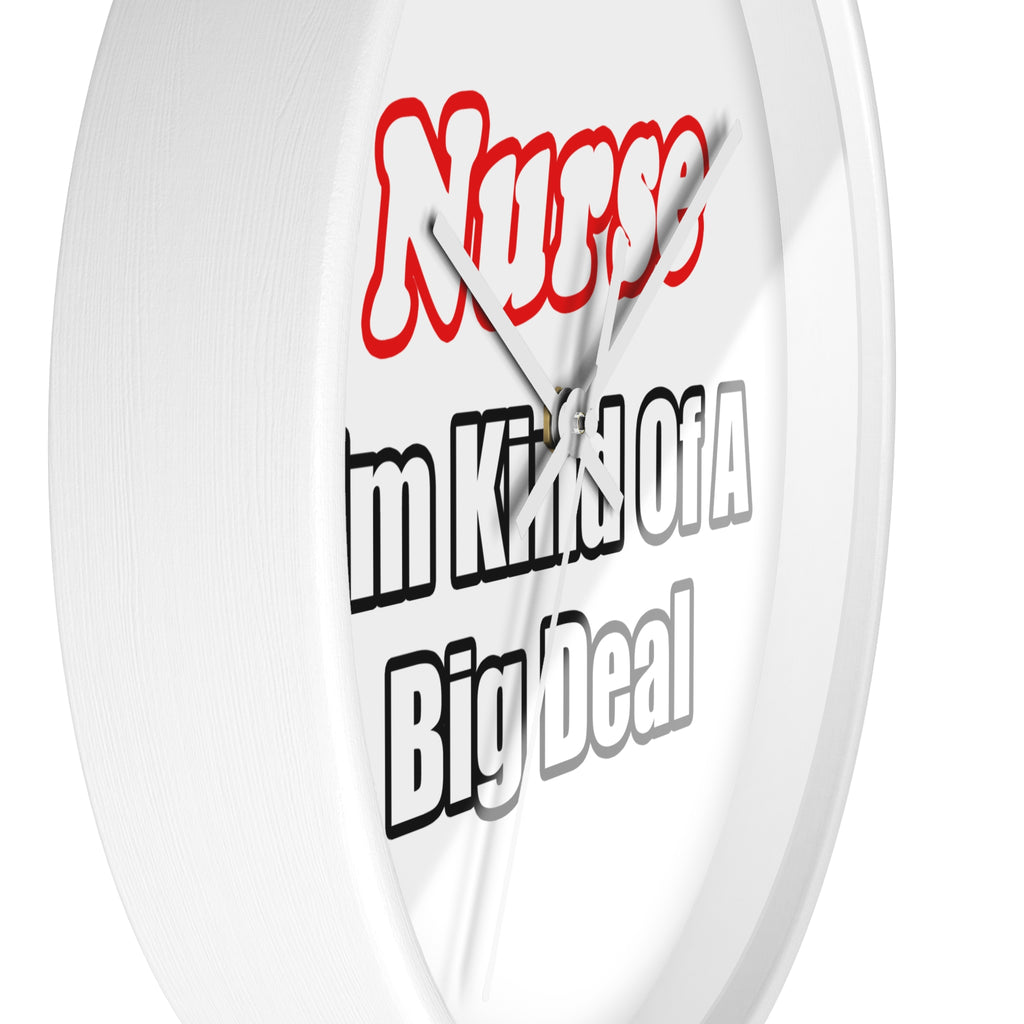 Nurse Big Deal - Wall Clock