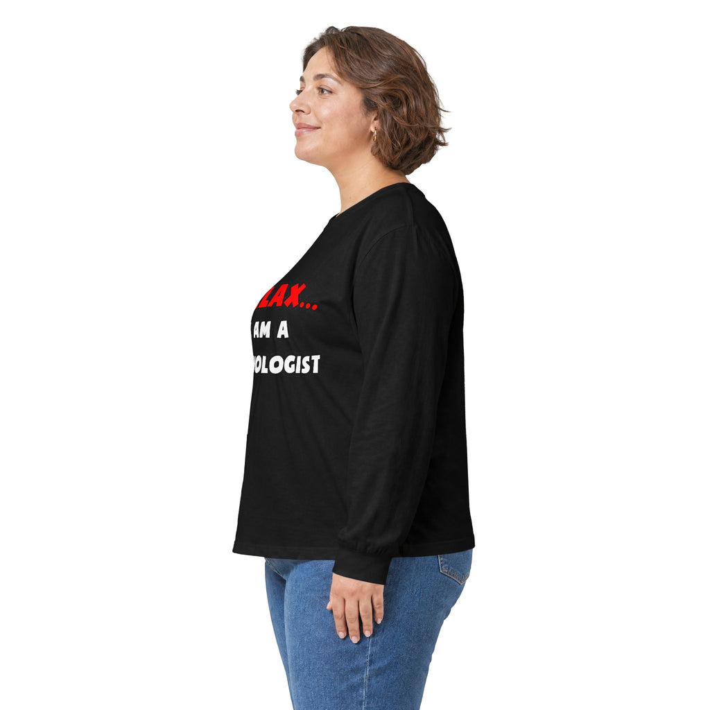 Relax ... I Am a Cardiologist - Unisex Ultra Cotton Long Sleeve Tee
