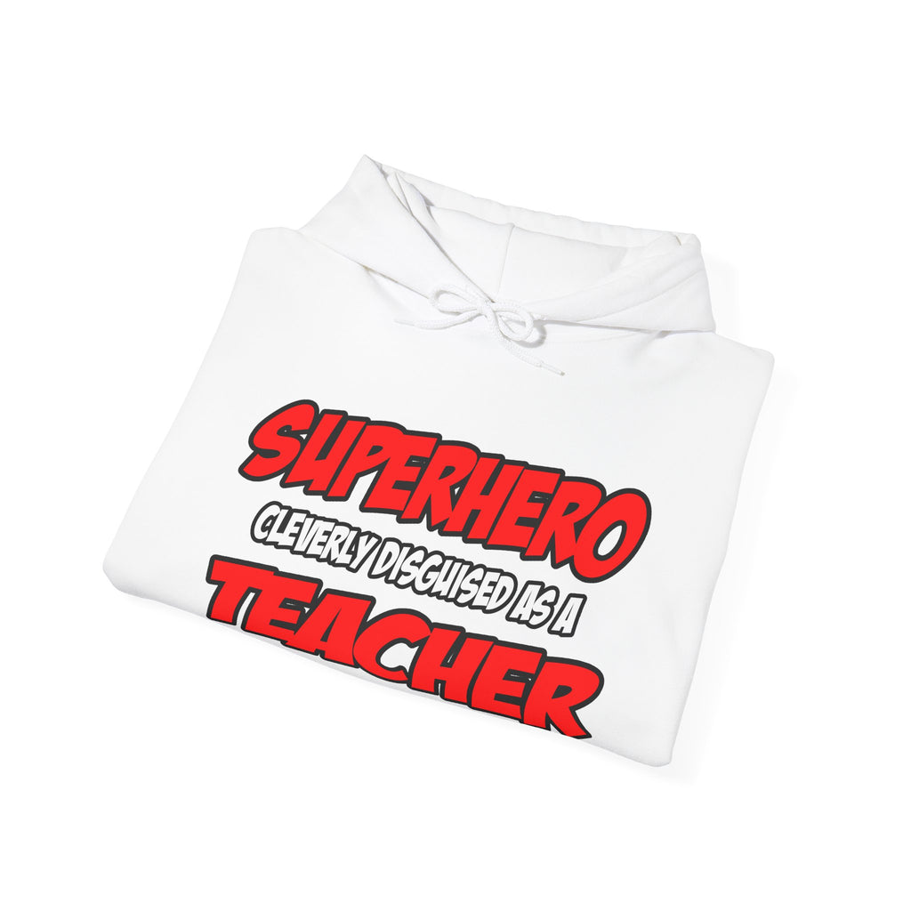 Superhero...Teacher - Unisex Heavy Blend™ Hooded Sweatshirt