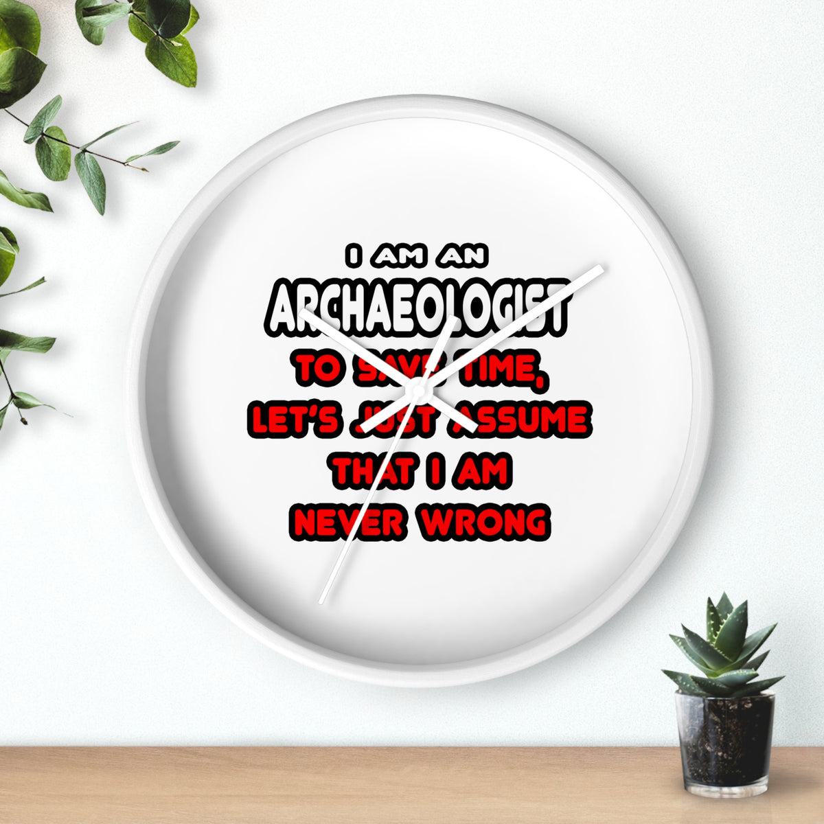 Funny Archaeologist T Shirts and Gifts - Wall Clock