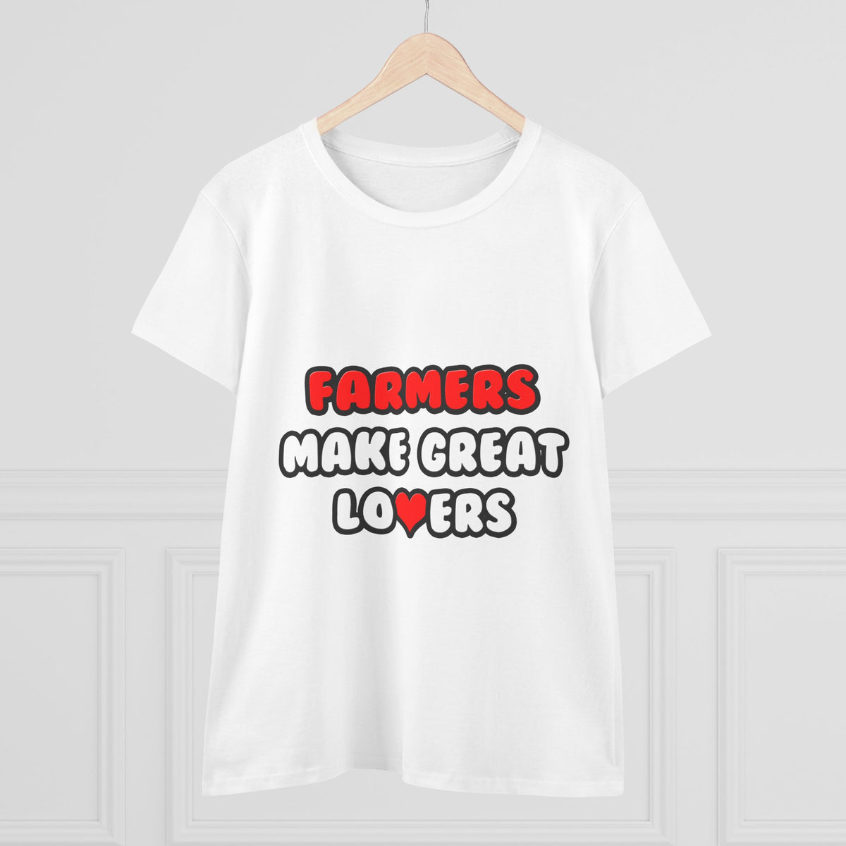 Farmers Make Great Lovers - Women's Midweight Cotton Tee