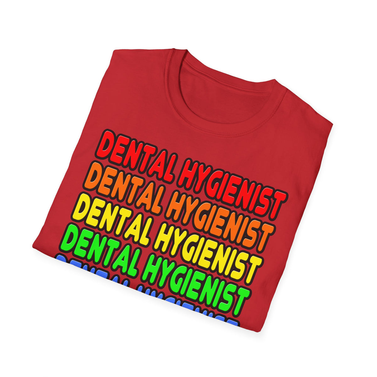 Rainbow Dental Hygienist - Unisex Softstyle T-Shirt