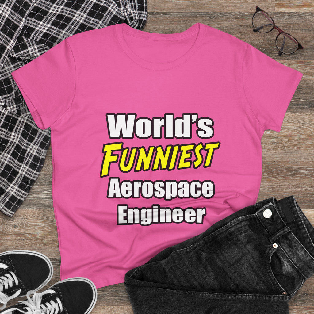 World's Funniest Aerospace Engineer - Women's Midweight Cotton Tee