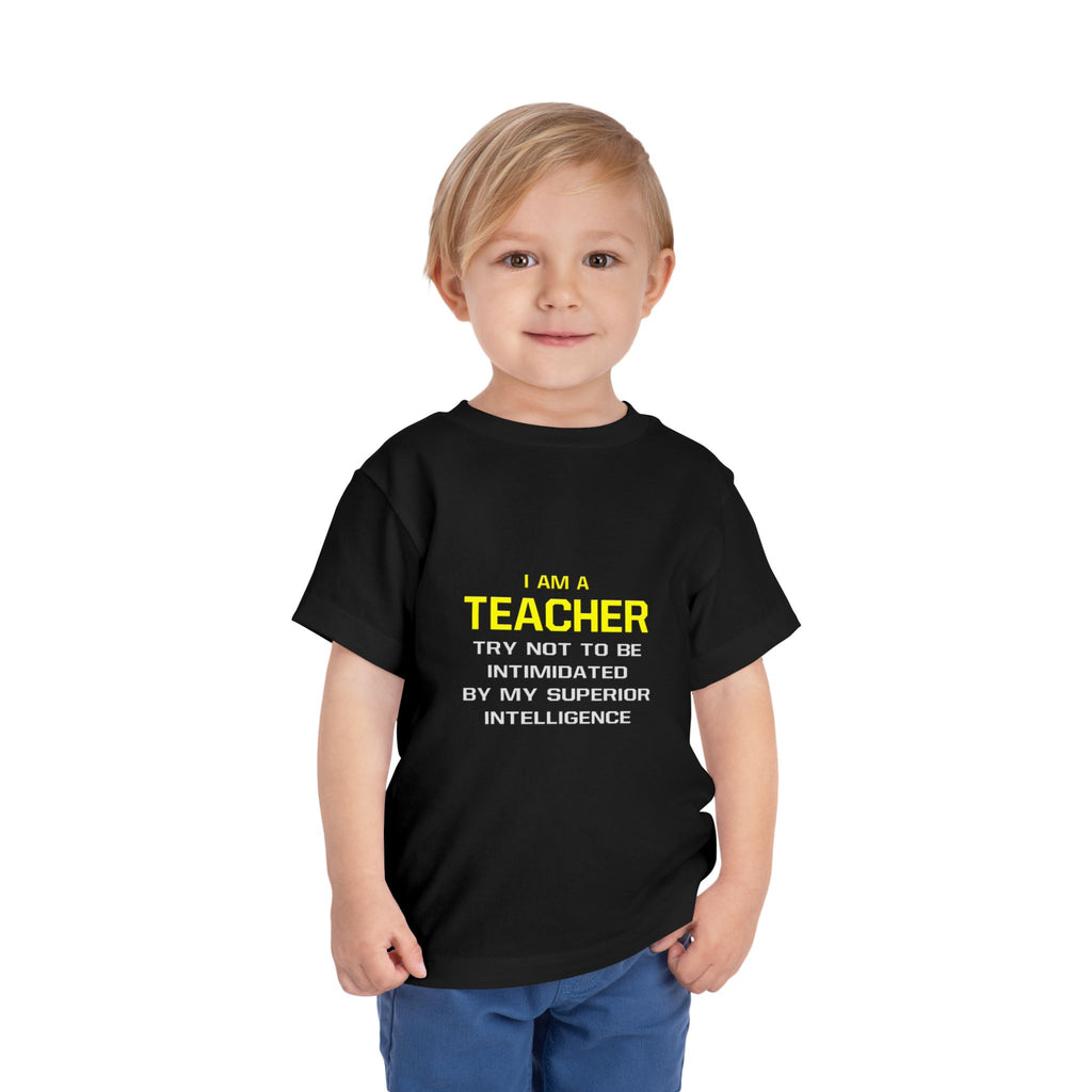 Teacher...Superior Intelligence - Toddler Short Sleeve Tee