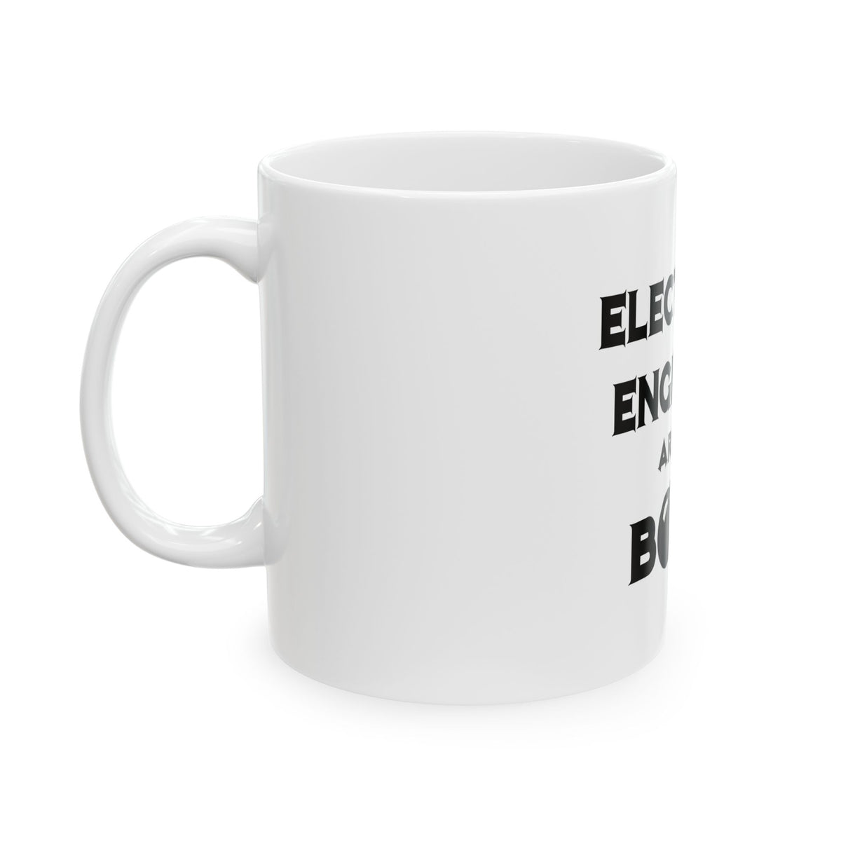Electrical Engineers Are The Bomb! - Ceramic Mug, (11oz, 15oz)