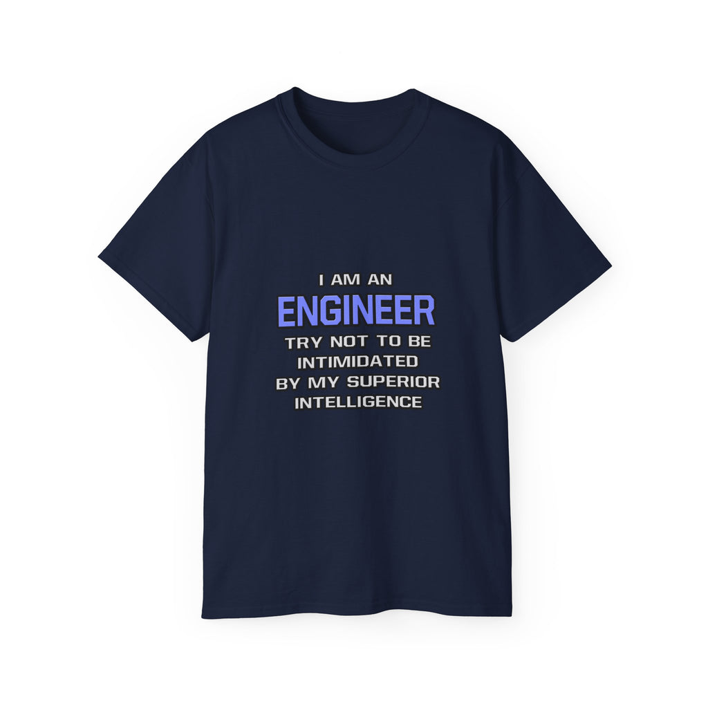 Engineer Joke ... Superior Intelligence - Unisex Ultra Cotton Tee