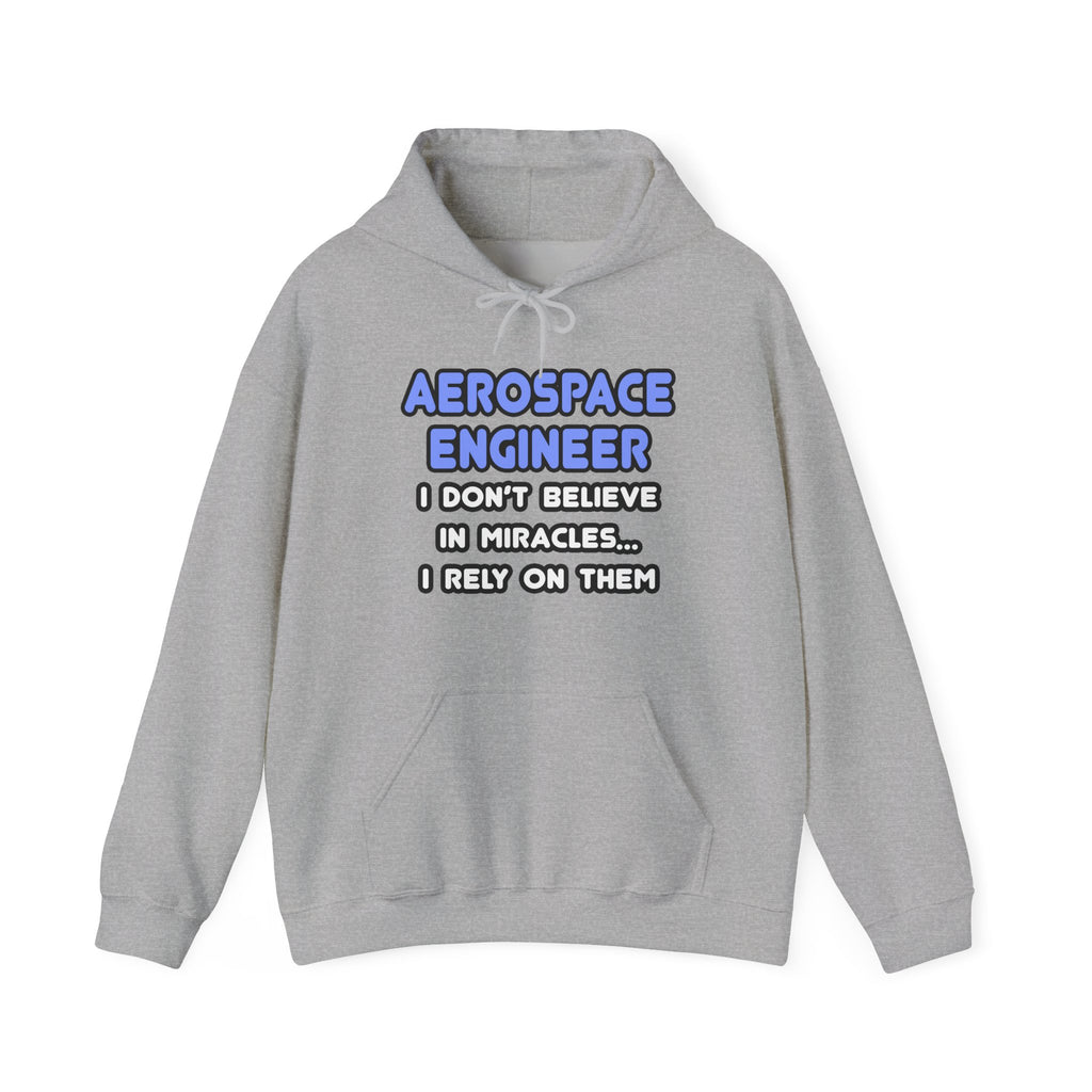 Miracles and Aerospace Engineers - Unisex Heavy Blend™ Hooded Sweatshirt