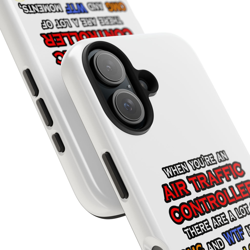 Funny Air Traffic Controller ... OMG WTF LOL - Tough Phone Cases