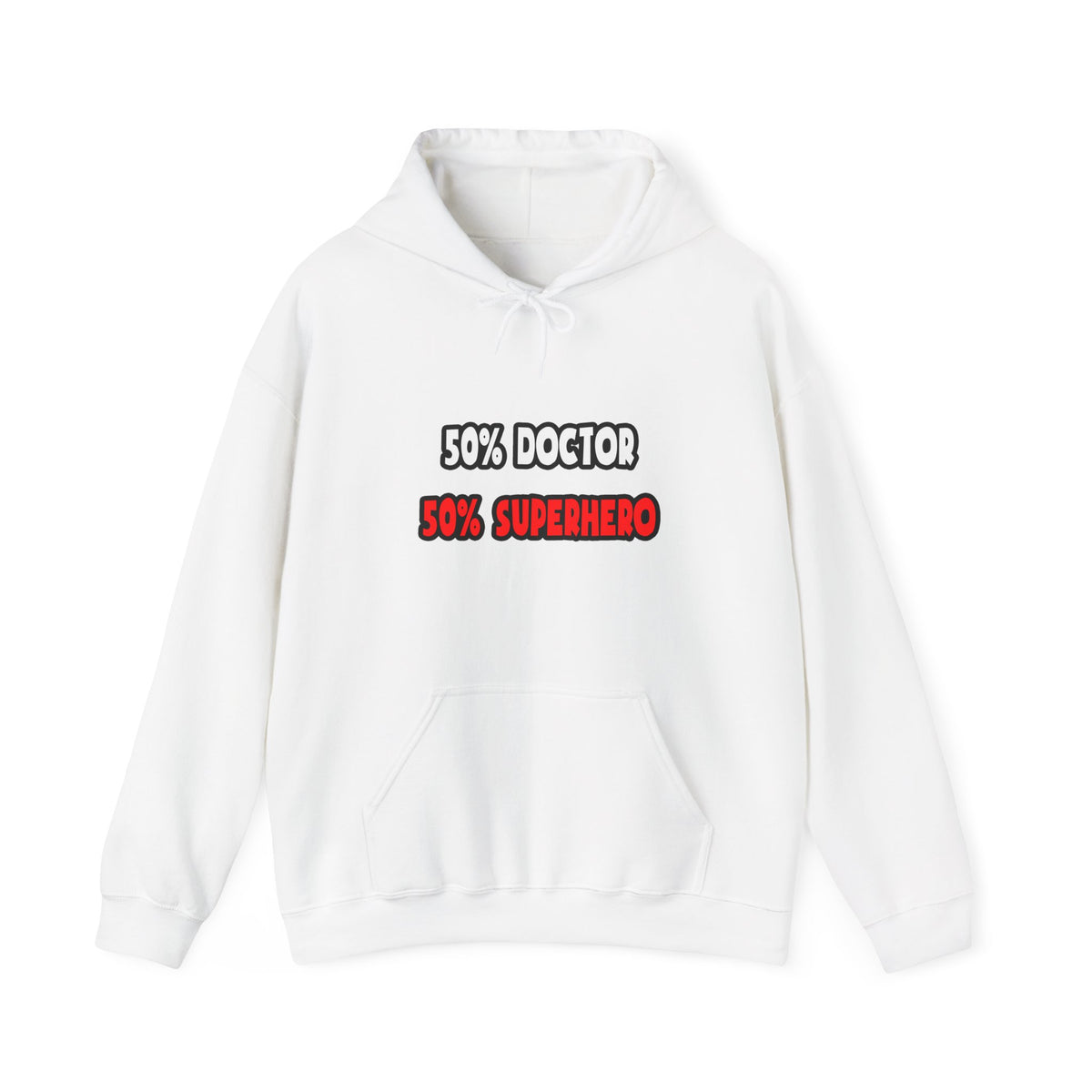 Half Doctor ... Half Superhero - Unisex Heavy Blend™ Hooded Sweatshirt