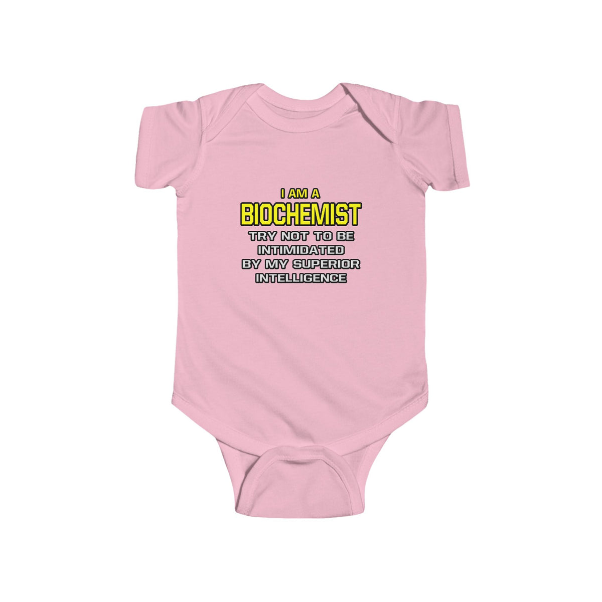 Biochemist...Superior Intelligence - Infant Fine Jersey Bodysuit