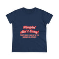 Pimpin' Ain't Easy ... Actuary - Women's Midweight Cotton Tee