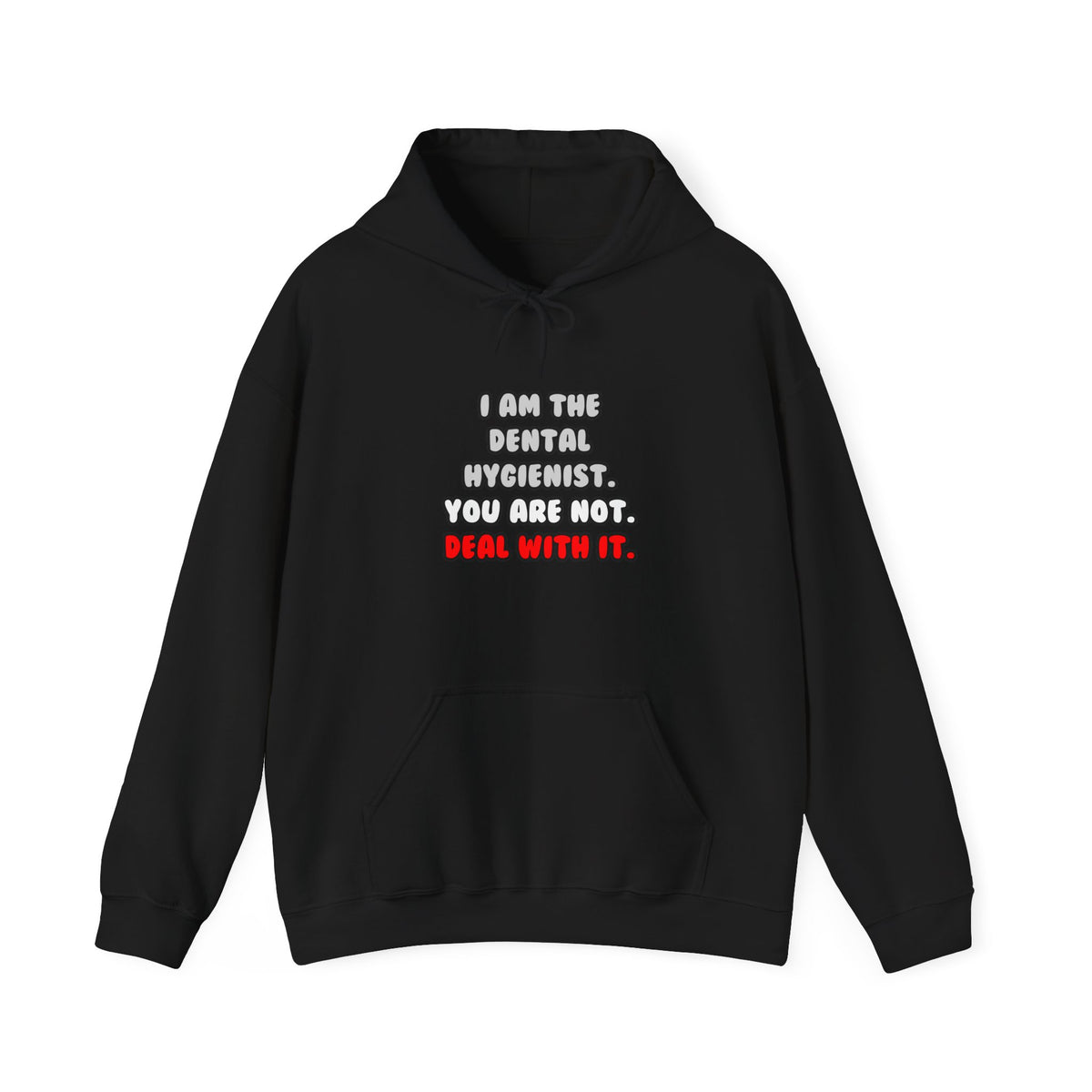 Deal With It ... Funny Dental Hygienist - Unisex Heavy Blend™ Hooded Sweatshirt