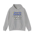 Wake Up Healthy...Sleep With a Nurse - Unisex Heavy Blend™ Hooded Sweatshirt
